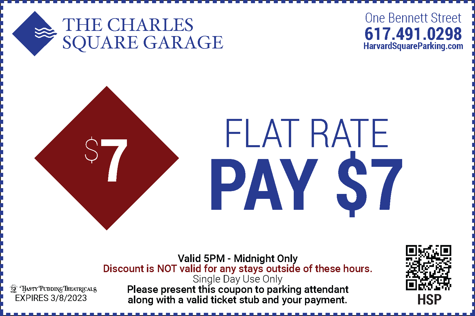 $7 Weekday - Hasty Pudding Theater Special